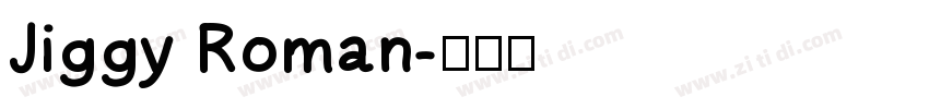 Jiggy Roman字体转换